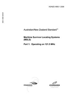 AS/NZS 4869.1: 07/25/2006 Maritime Survivor Locating Systems (MSLS), Part 1: Operating on 121.5 MHz