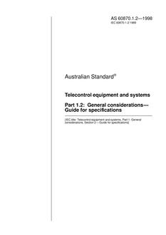 AS 60870.1.2: 01/05/1998 Telecontrol equipment and systems, Part 1.2: General considerations – Guide for specifications