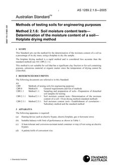 AS 1289.2.1.6: 04/26/2005 Methods of testing soils for engineering purposes, Method 2.1.6: Soil moisture content tests – Determination of the moisture content of a soil – Hotplate drying method