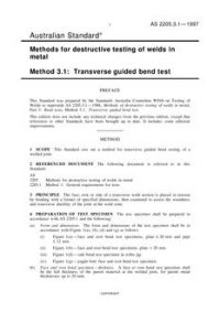 AS 2205.3.1: 01/01/1997 Methods for destructive testing of welds in metal – Transverse guided bend test