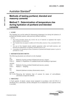 AS 2350.7: 12/29/2006 Methods of testing portland, blended and masonry cements, Method 7: Determination of temperature rise during hydration of portland and blended cements