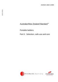 AS/NZS 1892.5: 11/20/2000 Portable ladders, Part 5: Selection, safe use and care