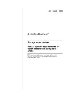 AS 1056.3: 12/31/1990 Storage water heaters – Specific requirements for water heaters with composite shells
