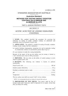 AS 2039.2.3: 01/01/1978 Methods for testing anodic oxidation coatings on aluminium and aluminium alloys, Part 2.3: Sealing property tests – Acetic acid test of anodic oxidation coatings