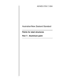 AS/NZS 3750.7: 12/05/1994 Paints for steel structures, Part 7: Aluminium paint