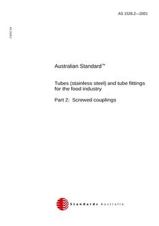 AS 1528.2: 01/01/2001 Tubes (stainless steel) and tube fittings for the food industry – Screwed couplings