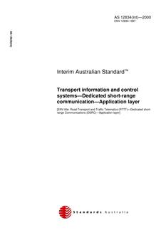 AS 12834(INT): 01/01/2000 Transport information and control systems – Dedicated short-range communication – Application layer