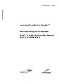 AS/NZS 2210.3: 08/21/2009 Occupational protective footwear, Part 3: Specification for safety footwear (ISO 20345:2004, MOD)