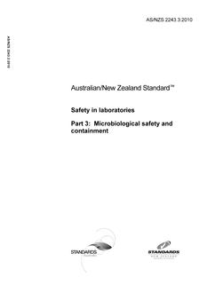 AS/NZS 2243.3: 09/17/2010 Safety in laboratories, Part 3: Microbiological safety and containment