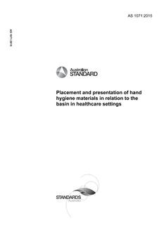 AS 1071: 11/17/2015 Placement and presentation of hand hygiene materials in relation to the basin in healthcare settings