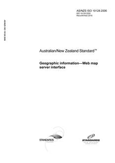AS/NZS ISO 19128: 10/30/2006 Geographic information – Web map server interface