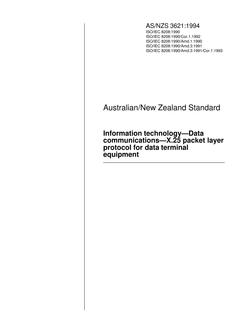 AS/NZS 3621: 01/17/1994 Information technology – Data communications – X.25 packet layer protocol for data terminal equipment AS/NZS 3621: 01/17/1994 Information technology – Data communications – X.25 packet layer protocol for data terminal equipment