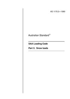 AS 1170.3: 01/01/1990 Minimum design loads on structures (known as the SAA Loading Code) – Snow loads