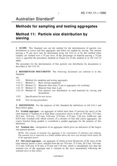 AS 1141.11: 01/01/1996 Methods for sampling and testing aggregates – Particle size distribution by sieving
