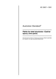 AS 3887: 12/31/1990 Paints for steel structures – Coal tar epoxy (two-pack)