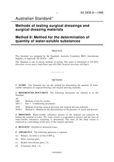 AS 2836.8: 01/01/1998 Methods of testing surgical dressings and surgical dressing materials, Method 8: Method for the determination of quantity of water-soluble substances