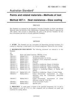 AS 1580.407.1: 01/01/1993 Paints and related materials – Methods of test, Method 407.1: Heat resistance – Slow cooling