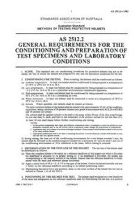 AS 2512.2: 12/22/1994 Methods of testing protective helmets – General requirements for the conditioning and preparation of test specimens and laboratory conditions