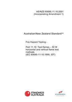 AS/NZS 60695.11.10: 01/01/2001 Fire hazard testing, Part 11.10: Test flames – 50 W horizontal and vertical flame test methods
