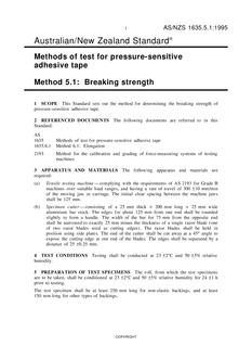 AS/NZS 1635.5.1: 06/05/1995 Methods of test for pressure-sensitive adhesive tape, Method 5.1: Breaking strength