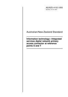 AS/NZS 4102: 03/15/1993 Information technology – Integrated services digital network primary access connector at reference points S and T