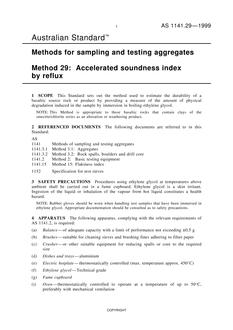 AS 1141.29: 01/01/1999 Methods for sampling and testing aggregates – Accelerated soundness index by reflux