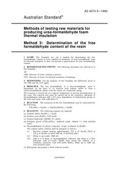 AS 4074.3: 01/01/1993 Methods of testing raw materials for producing urea-formaldehyde foam thermal insulation, Method 3: Determination of the free formaldehyde content of the resin