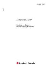 AS 2192: 01/01/2002 Sterilizers – Steam – Downward-displacement