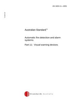 AS 1603.11: 01/01/2001 Automatic fire detection and alarm systems – Visual warning devices