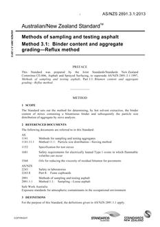 AS/NZS 2891.3.1: 07/23/2013 Methods of sampling and testing asphalt, Method 3.1: Binder content and aggregate grading – Reflux method