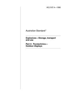 AS 2187.4: 07/05/1998 Explosives – Storage, transport and use, Part 4: Pyrotechnics – Outdoor displays