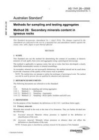 AS 1141.26: 06/30/2008 Methods for sampling and testing aggregates, Method 26: Secondary minerals content in igneous rocks