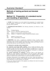 AS 2350.12: 01/01/1995 Methods of testing portland and blended cements – Preparation of a standard mortar and moulding of specimens