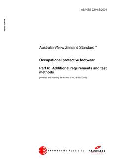AS/NZS 2210.6: 05/05/2001 Occupational protective footwear, Part 6: Additional requirements and test methods