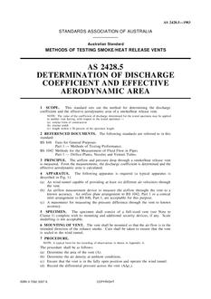 AS 2428.5: 11/03/1983 Methods of testing smoke/heat release vents – Determination of discharge coefficient and effective aerodynamic area