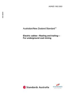 AS/NZS 1802: 11/07/2003 Electric cables – Reeling and trailing – For underground coal mining purposes