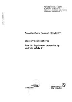 AS/NZS 60079.11: 09/27/2011 Explosive atmospheres, Part 11: Equipment protection by intrinsic safety ‘i’