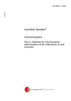 AS 2856.3: 04/13/2000 Coal petrography, Part 3: Methods for microscopical determination of the reflectance of coal macerals