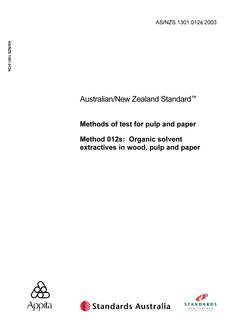 AS/NZS 1301.012S: 05/12/2003 Methods of test for pulp and paper, Method 012S: Organic solvent extractives in wood, pulp and paper