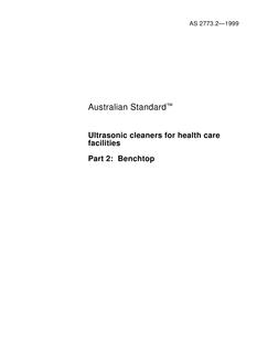 AS 2773.2: 01/01/1999 Ultrasonic cleaners for health care facilities – Benchtop