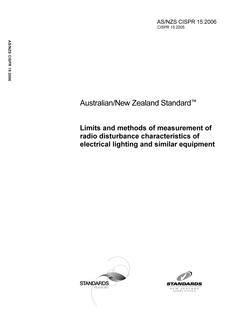 AS/NZS CISPR 15: 06/02/2006 Limits and methods of measurement of radio disturbance characteristics of electrical lighting and similar equipment