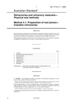 AS 1774.4.1: 12/31/1989 Refractories and refractory materials – Physical test methods, Method 4.1: Preparation of test pieces – Castable refractories