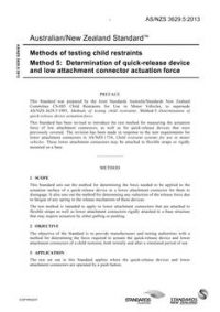 AS/NZS 3629.5: 05/08/2013 Methods of testing child restraints, Method 5: Determination of quick-release device and low attachment connector actuation force