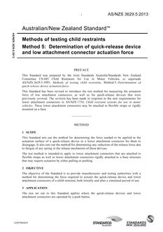 AS/NZS 3629.5: 05/08/2013 Methods of testing child restraints, Method 5: Determination of quick-release device and low attachment connector actuation force