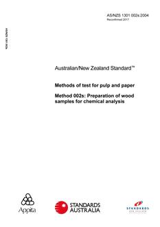 AS/NZS 1301.002S: 01/01/2004 Methods of test for pulp and paper, Method 002S: Preparation of wood samples for chemical analysis