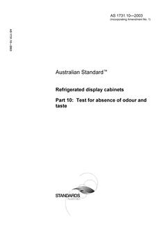 AS 1731.10: 10/01/2003 Refrigerated display cabinets, Part 10: Test for absence of odour and taste