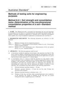 AS 1289.6.6.1: 01/01/1998 Methods of testing soils for engineering purposes – Soil strength and consolidation tests, Method 6.6.1: Determination of the one-dimensional consolidation properties of a soil – Standard method