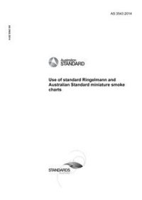 AS 3543: 04/23/2014 Use of standard Ringelmann and Australian Standard miniature smoke charts