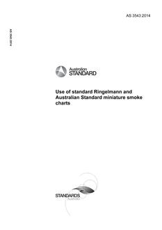 AS 3543: 04/23/2014 Use of standard Ringelmann and Australian Standard miniature smoke charts