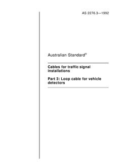 AS 2276.3: 01/01/1992 Cables for traffic signal installations – Loop cable for vehicle detectors
